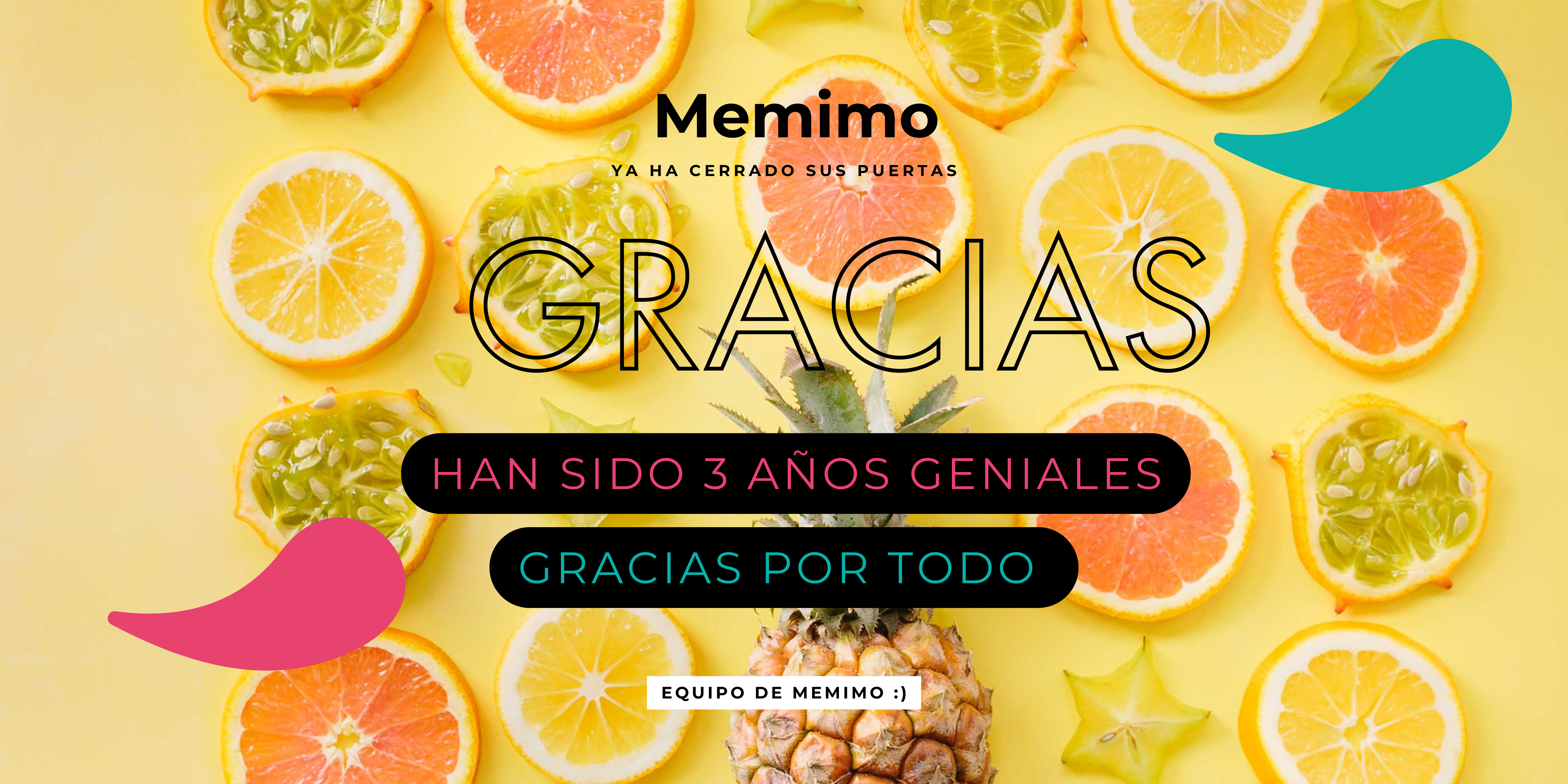 Memimo ha cerrado sus puertas - Gracias por todo